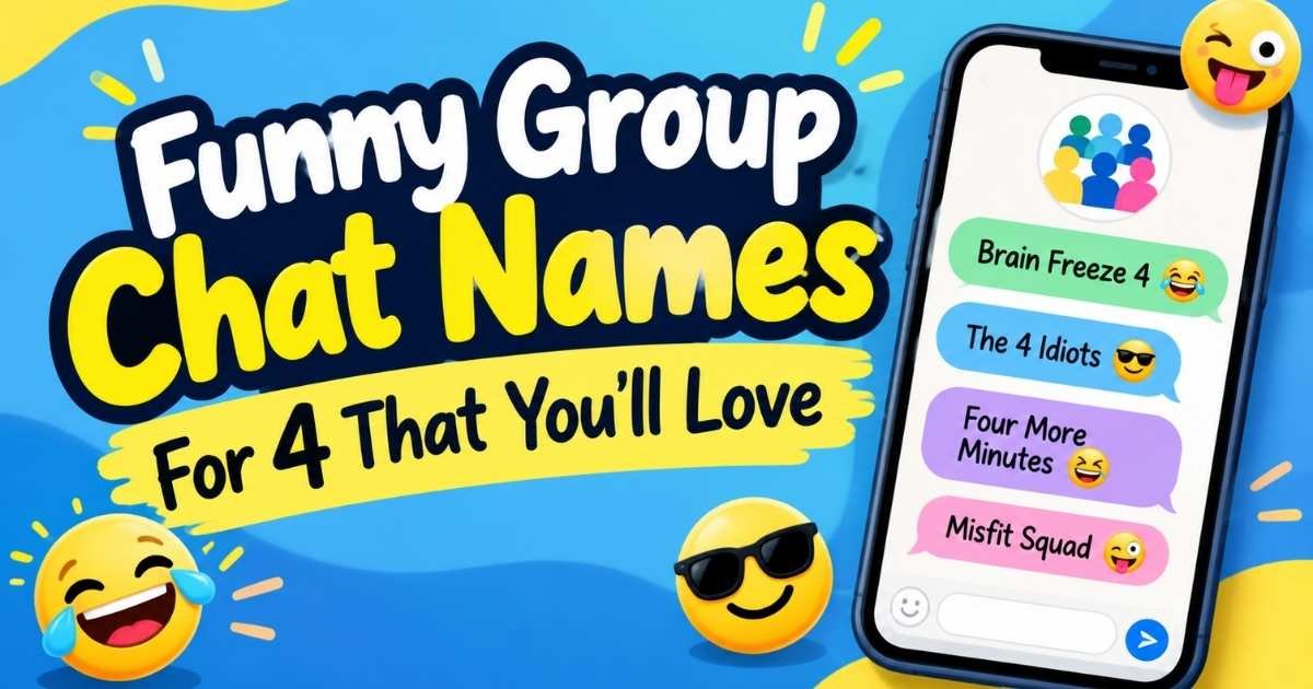 Funny Group Chat Name